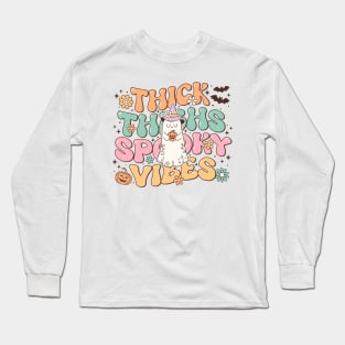 Thick Thighs Spooky Vibes Long Sleeve T-Shirt